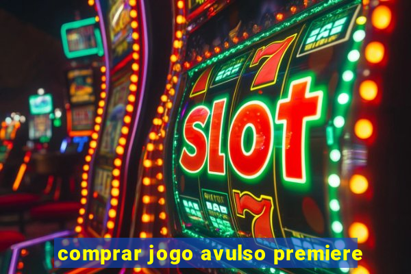 comprar jogo avulso premiere